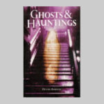 Review: Ghosts and Hauntings by Dennis Bardens